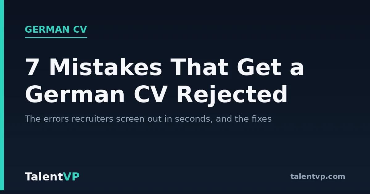 7 Mistakes That Get Your German Application Rejected
