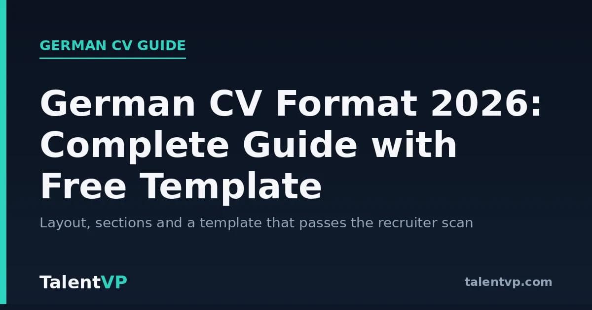 German CV Format 2026: Complete Guide with Free Template