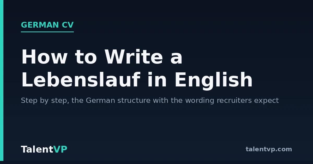How to Write a Lebenslauf in English (Step-by-Step)