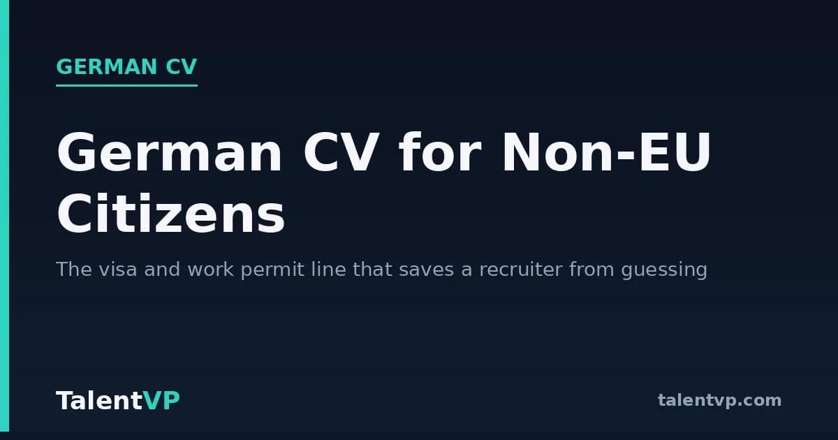 German CV for Non-EU Citizens: Visa & Work Permit