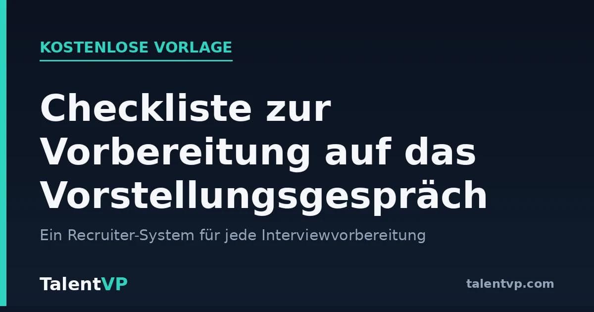 Checkliste zur Vorbereitung auf das Vorstellungsgespräch (Kostenlose Vorlage)